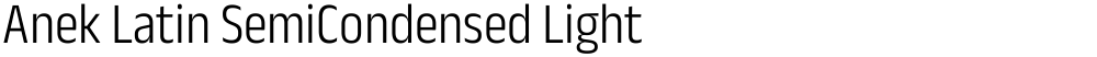 Anek Latin SemiCondensed Light