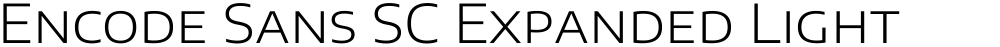Encode Sans SC Expanded Light