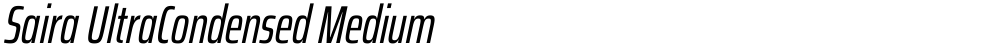 Saira UltraCondensed Medium