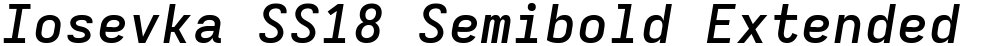 Iosevka SS18 Semibold Extended