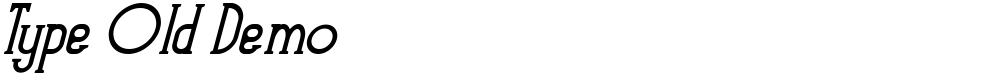 Type Old Demo