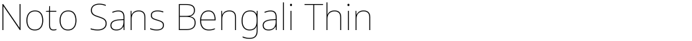Noto Sans Bengali Thin