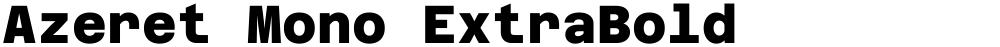 Azeret Mono ExtraBold