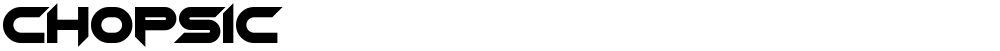 Chopsic