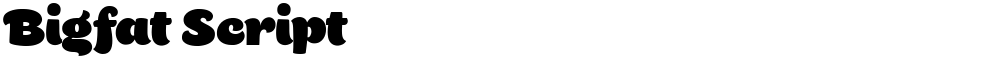 Bigfat Script