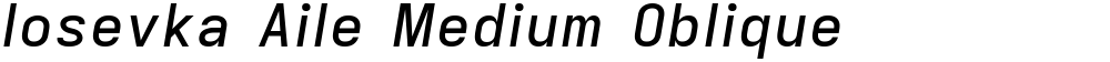 Iosevka Aile Medium Oblique
