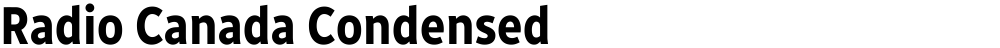 Radio Canada Condensed