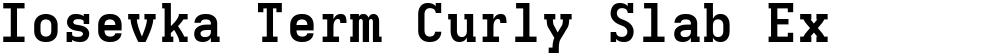 Iosevka Term Curly Slab Ex