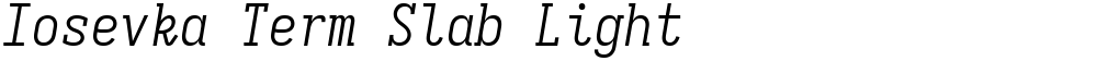 Iosevka Term Slab Light