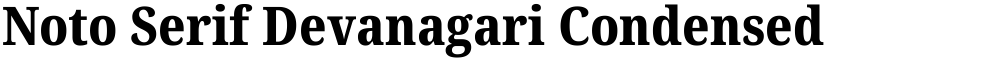 Noto Serif Devanagari Condensed ExtraBold