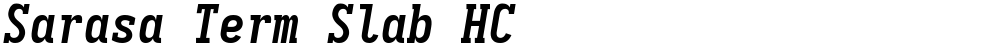 Sarasa Term Slab HC