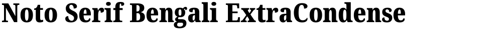 Noto Serif Bengali ExtraCondensed Black