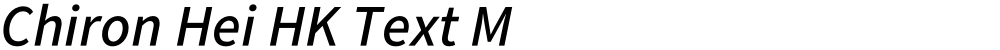Chiron Hei HK Text M