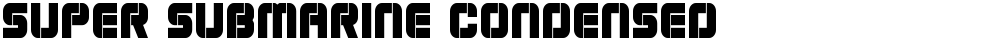 Super Submarine Condensed