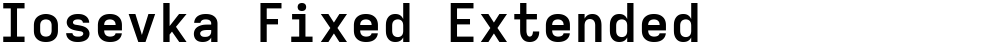 Iosevka Fixed Extended