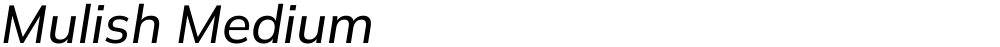 Mulish Medium