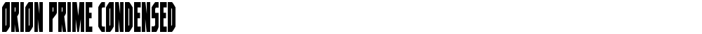 Orion Prime Condensed