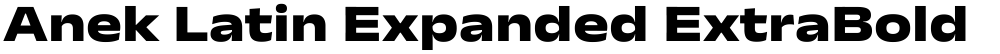 Anek Latin Expanded ExtraBold