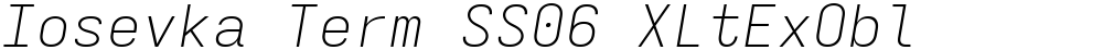 Iosevka Term SS06 XLtExObl