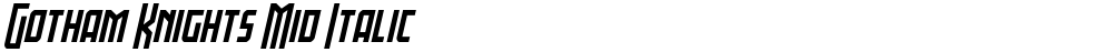 Gotham Knights Mid Italic