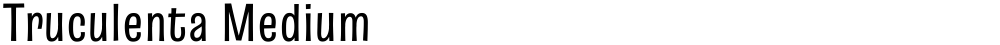 Truculenta Medium