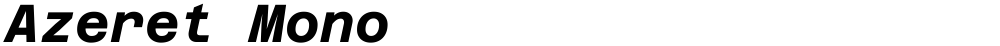 Azeret Mono