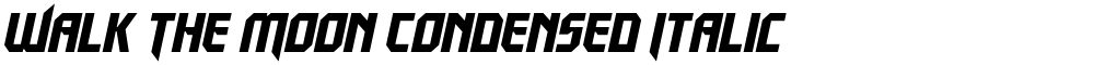 Walk The Moon Condensed Italic