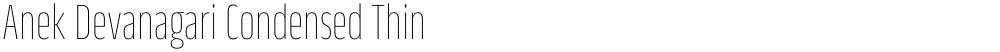 Anek Devanagari Condensed Thin