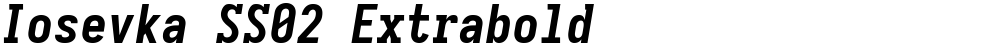 Iosevka SS02 Extrabold