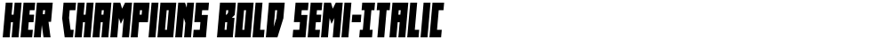 Her Champions Bold Semi-Italic