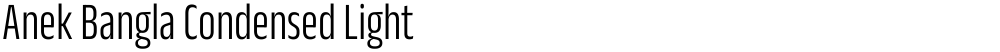 Anek Bangla Condensed Light