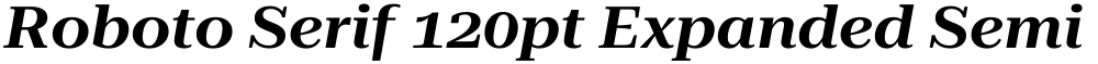 Roboto Serif 120pt Expanded SemiBold
