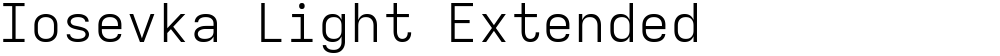 Iosevka Light Extended