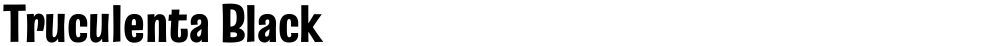 Truculenta Black