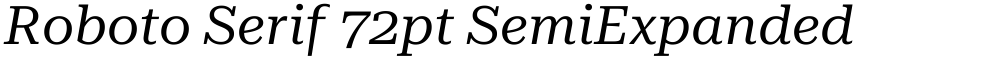Roboto Serif 72pt SemiExpanded