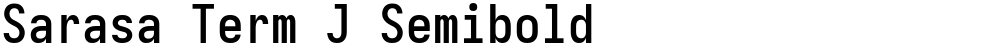 Sarasa Term J Semibold