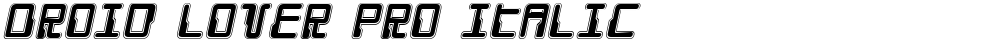 Droid Lover Pro Italic