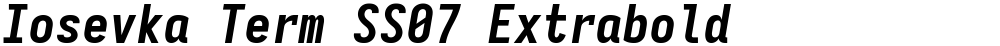 Iosevka Term SS07 Extrabold
