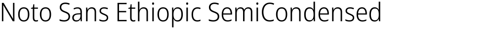 Noto Sans Ethiopic SemiCondensed Light