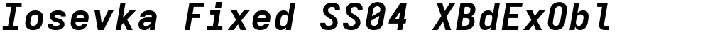 Iosevka Fixed SS04 XBdExObl