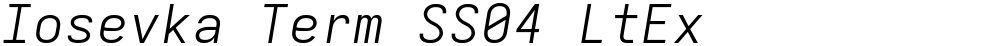 Iosevka Term SS04 LtEx