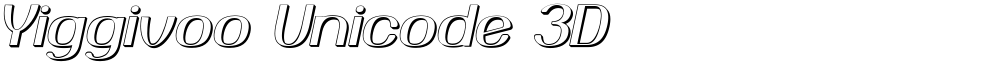 Yiggivoo Unicode 3D