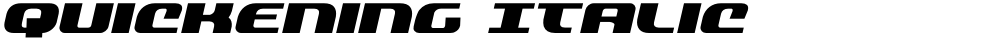 Quickening Italic