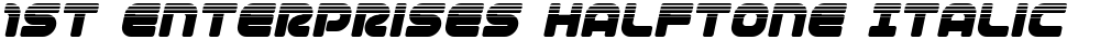 1st Enterprises Halftone Italic
