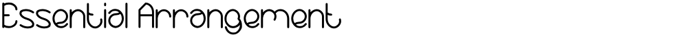 Essential Arrangement