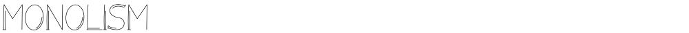 Monolism