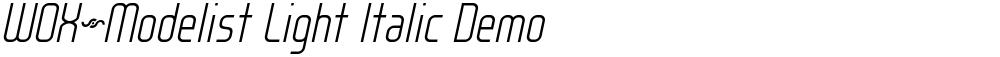 WOX~Modelist Light Italic Demo