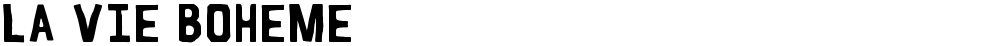 La Vie Boheme