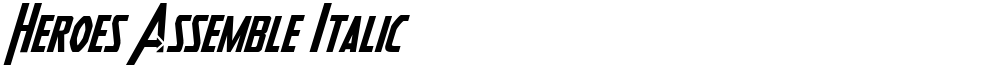 Heroes Assemble Italic