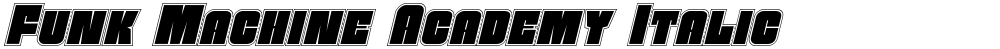 Funk Machine Academy Italic